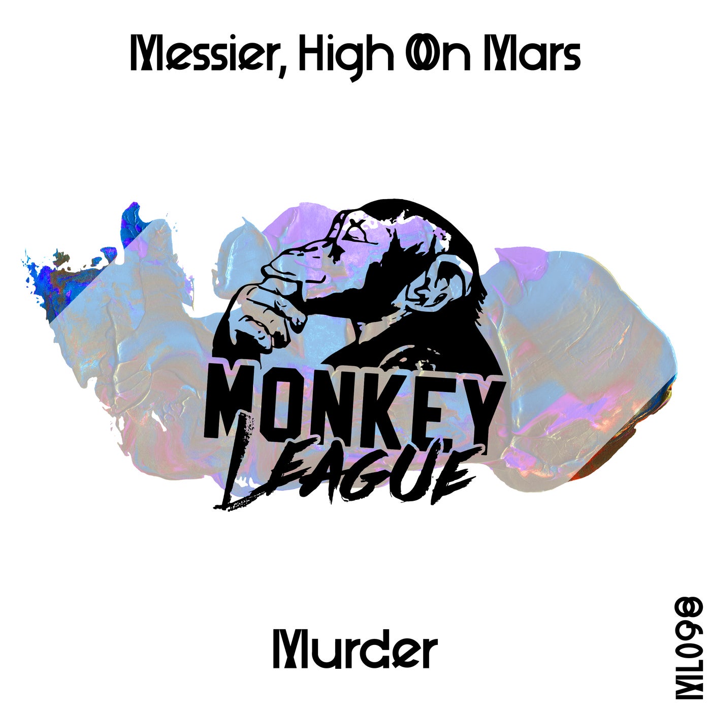 Messier, High On Mars – Murder [ML098]